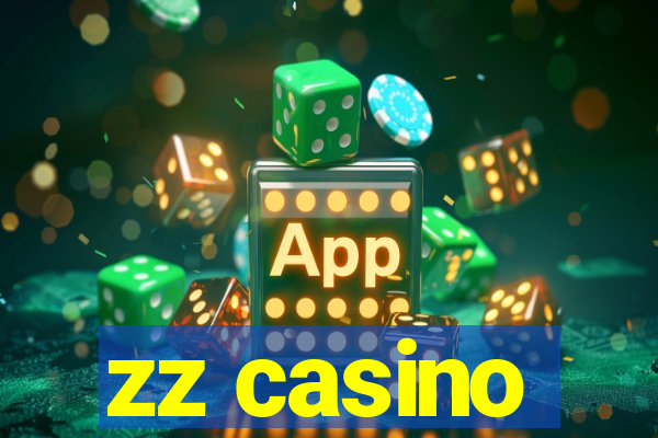 zz casino